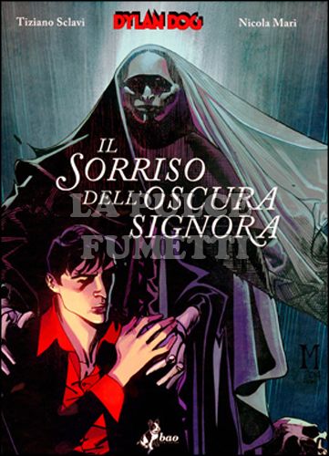 DYLAN DOG: IL SORRISO DELL'OSCURA SIGNORA